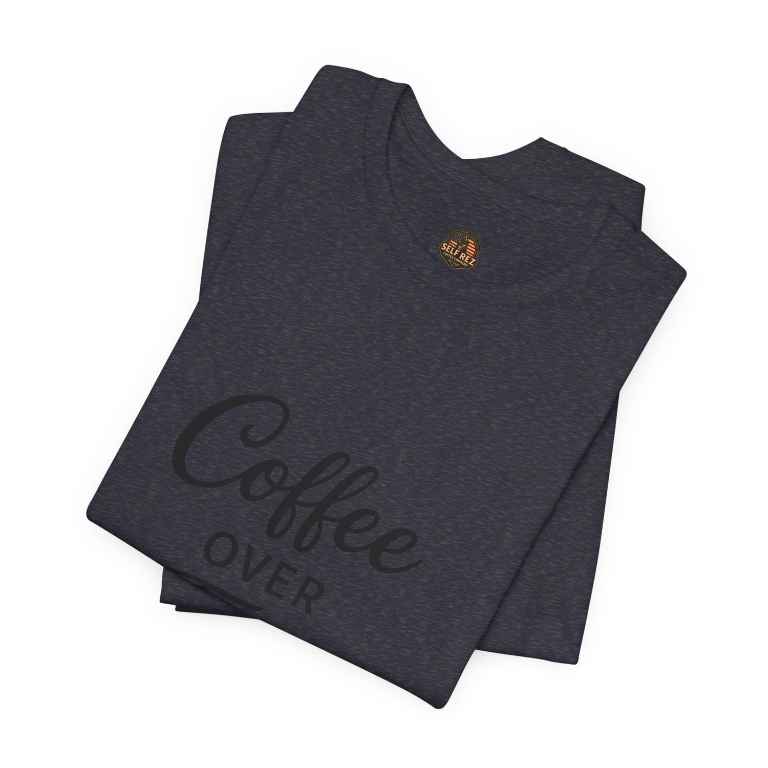 Coffee Over Fear / Faith Over Coffee Tee
