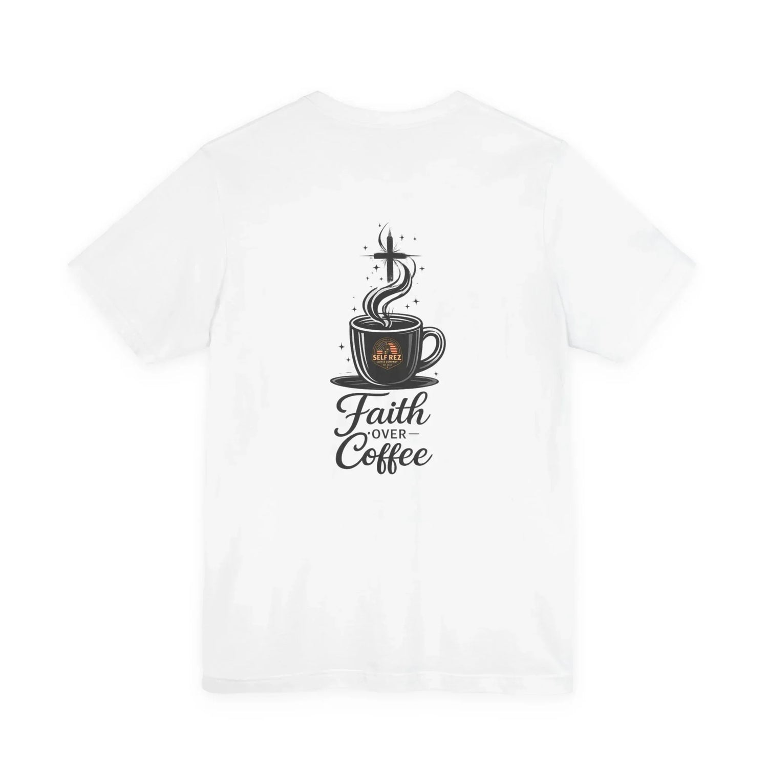 Coffee Over Fear / Faith Over Coffee Tee