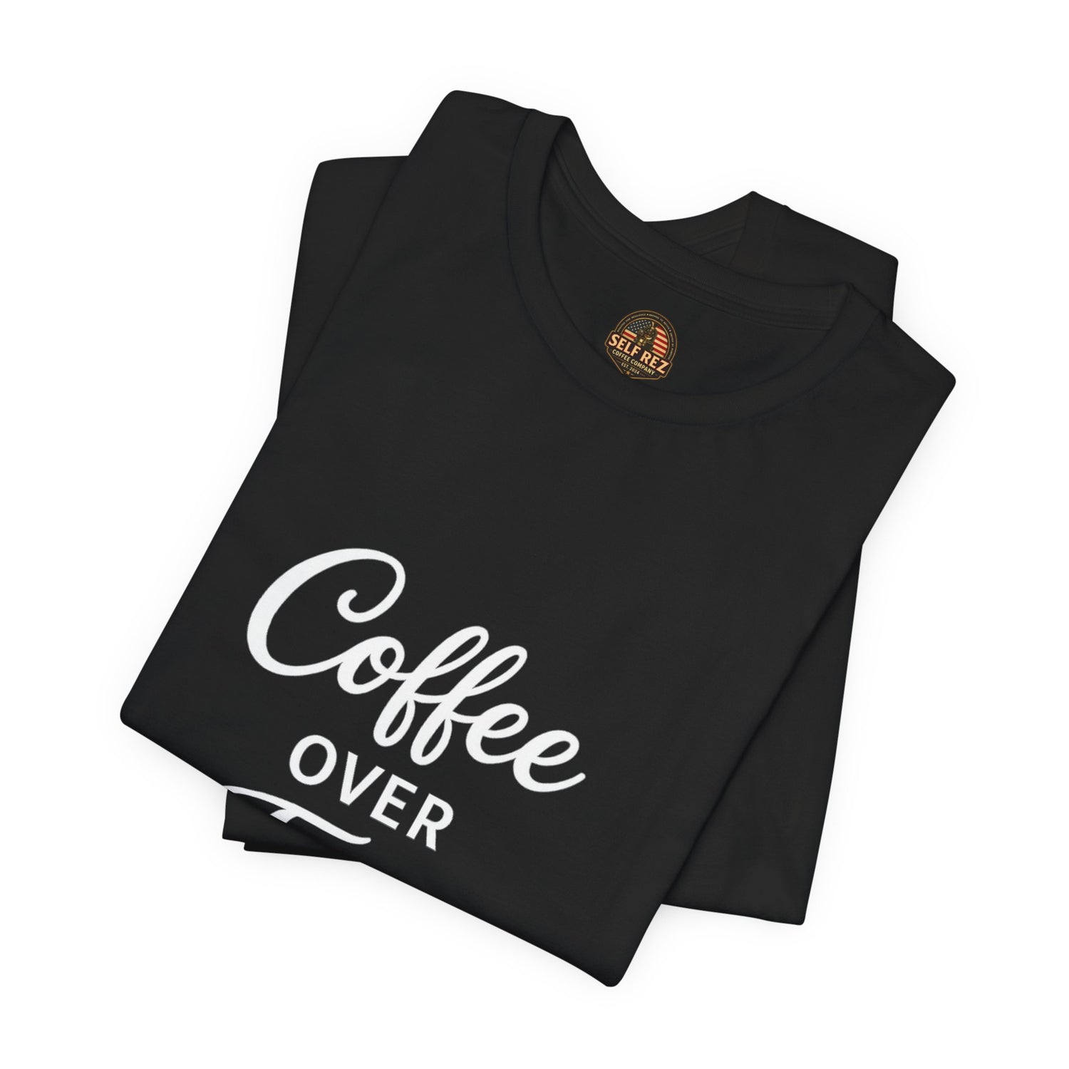 Coffee Over Fear / Faith Over Coffee Tee