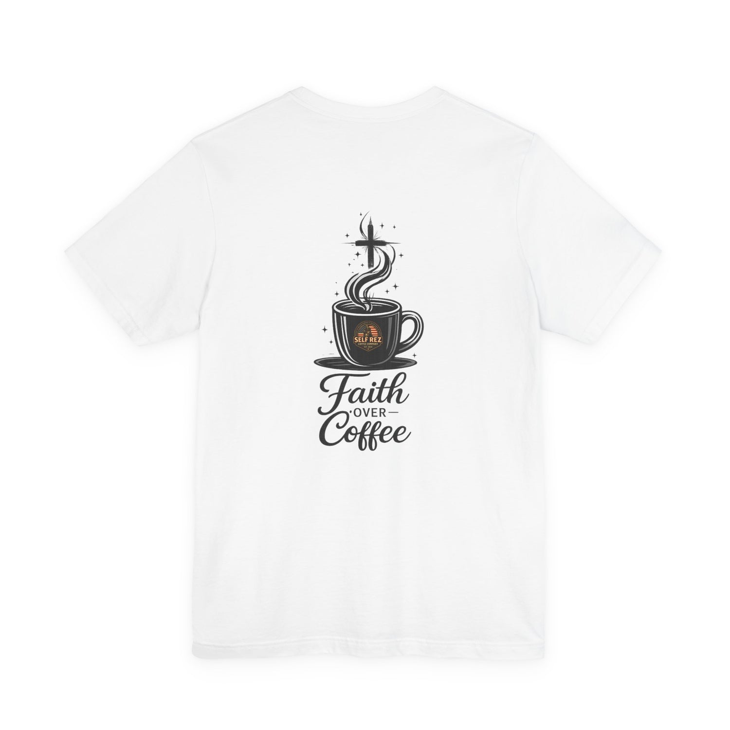Coffee Over Fear / Faith Over Coffee Tee